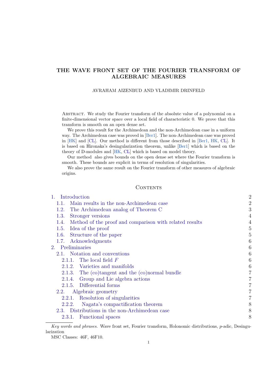 The Wave Front Set of the Fourier Transform of Algebraic Measures