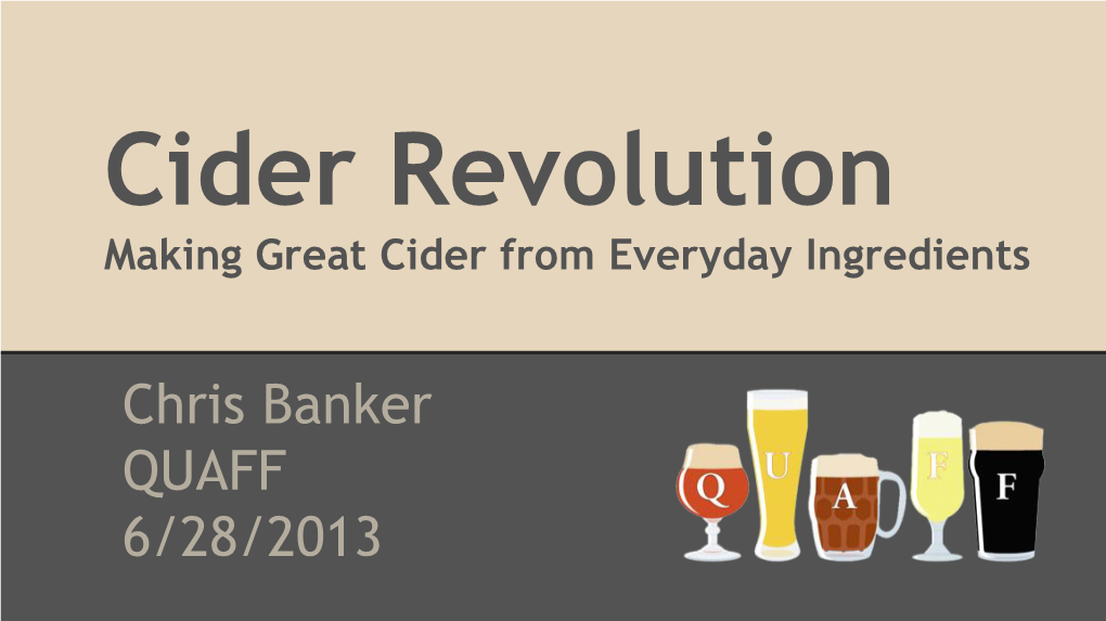 Cider Revolution Making Great Cider from Everyday Ingredients