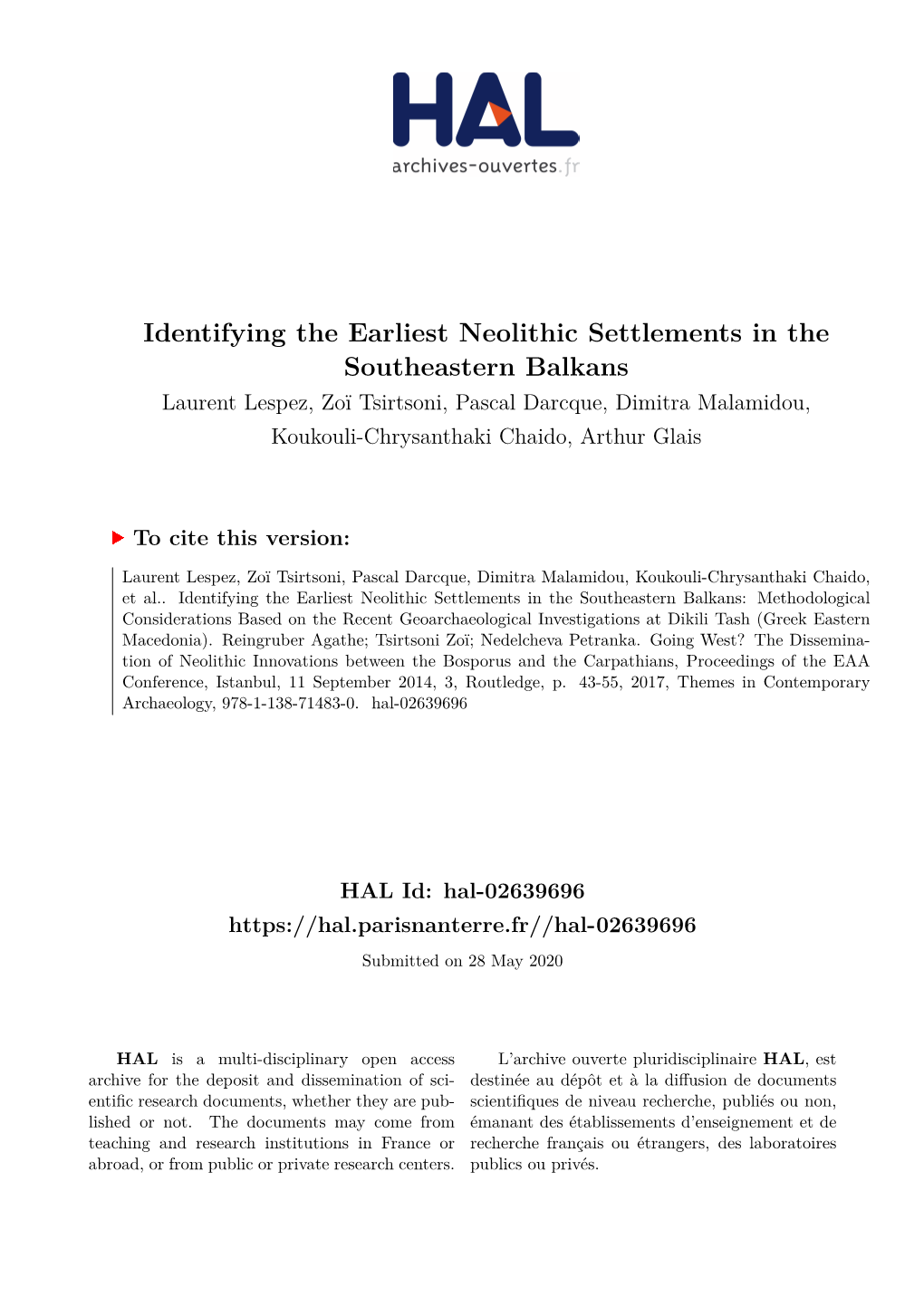 Identifying the Earliest Neolithic Settlements in the Southeastern