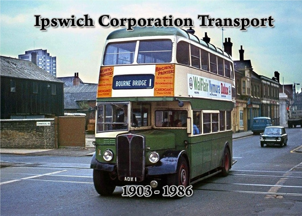 Ipswich Corporation Transport 1903-1986