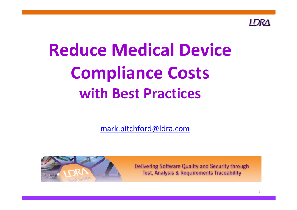 Reduce Medical Device Compliance Costs with Best Practices