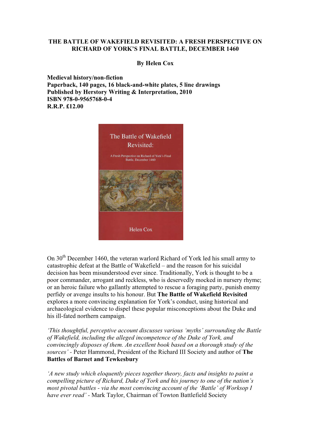 The Battle of Wakefield Revisited: a Fresh Perspective on Richard of York’S Final Battle, December 1460