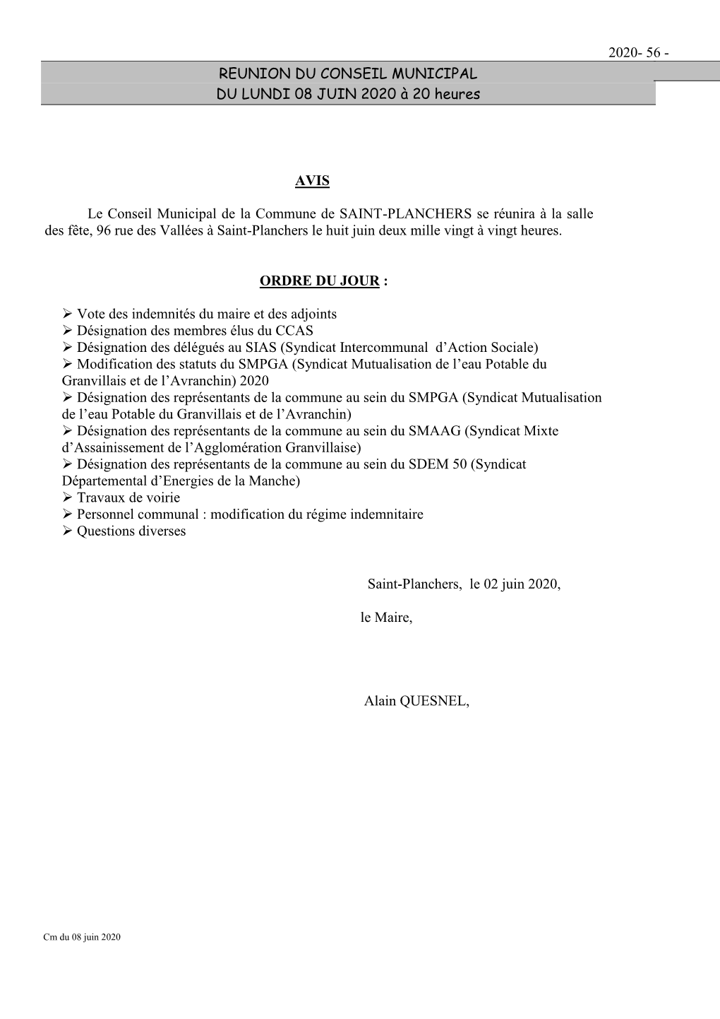 REUNION DU CONSEIL MUNICIPAL DU LUNDI 08 JUIN 2020 À 20 Heures