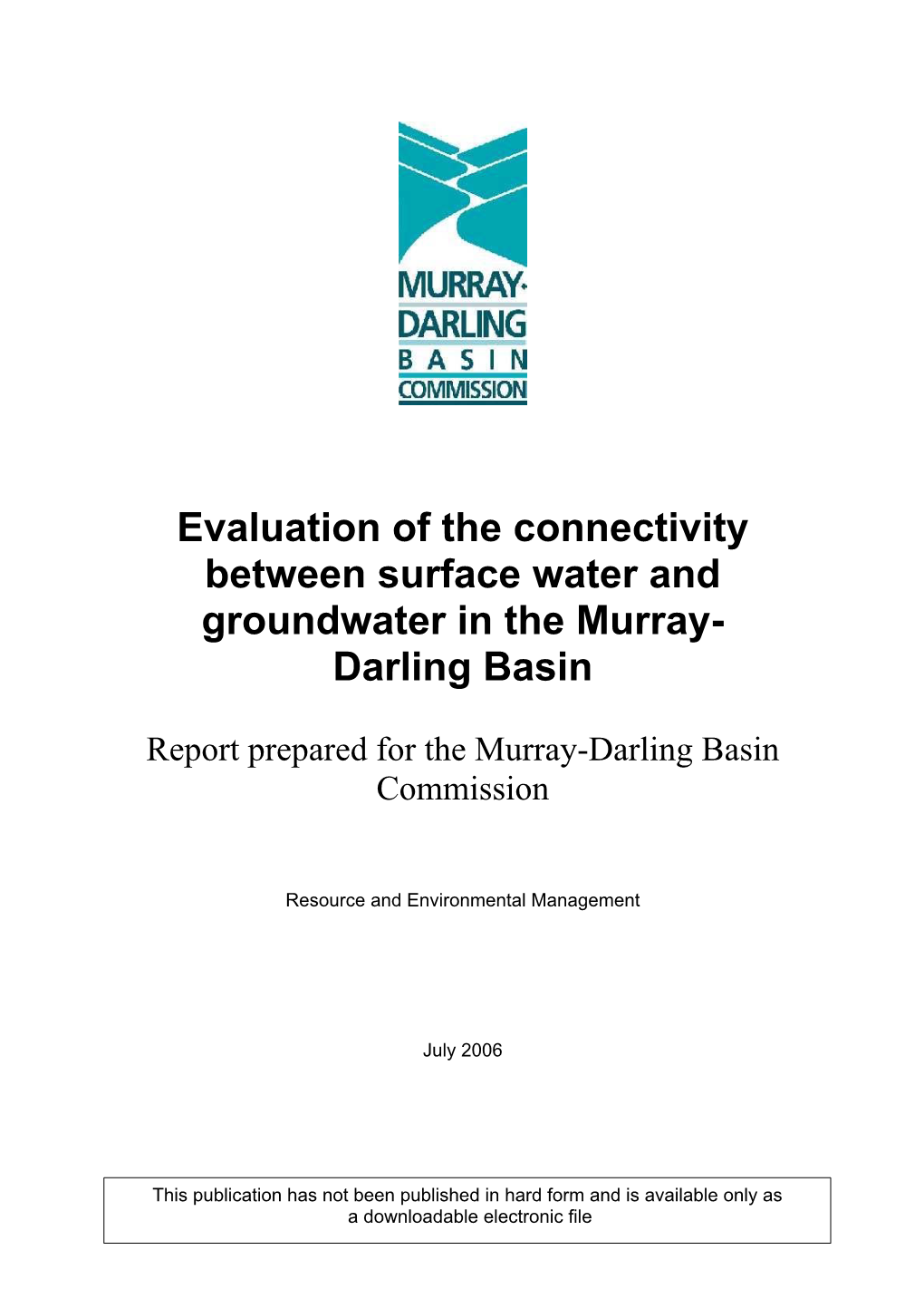 Evaluation of the Connectivity Between Surface Water and Groundwater in the Murray- Darling Basin