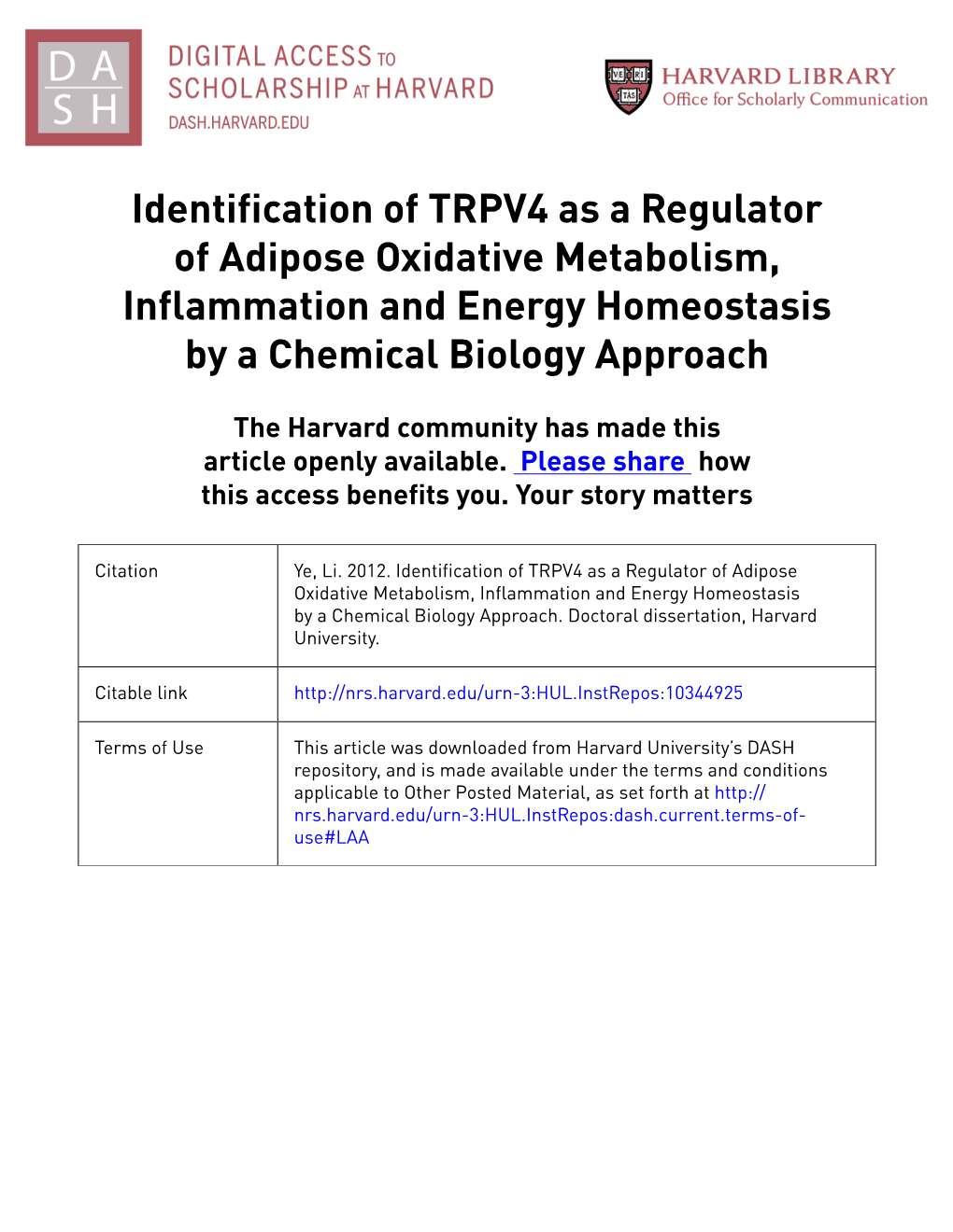 Identification of TRPV4 As a Regulator of Adipose Oxidative Metabolism, Inflammation and Energy Homeostasis by a Chemical Biology Approach