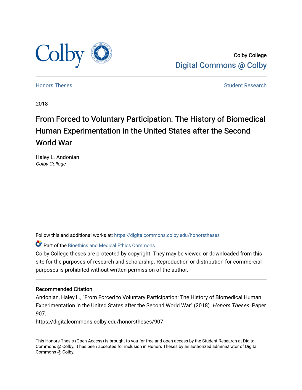 From Forced to Voluntary Participation: the History of Biomedical Human Experimentation in the United States After the Second World War