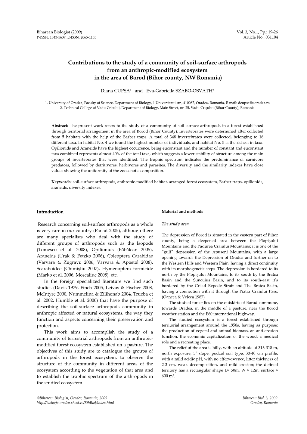 Contributions to the Study of a Community of Soil-Surface Arthropods from an Anthropic-Modified Ecosystem in the Area of Borod (Bihor County, NW Romania)