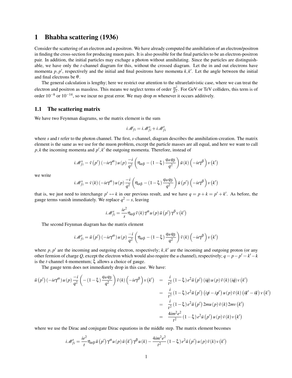 1 Bhabha Scattering (1936)