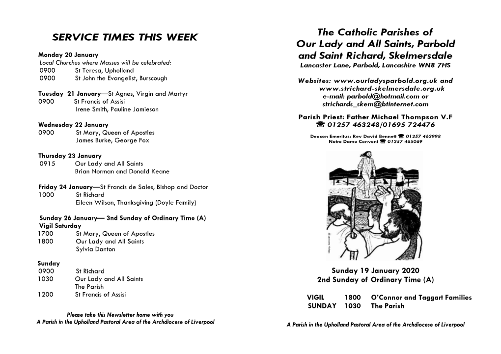 SERVICE TIMES THIS WEEK the Catholic Parishes of Our Lady And