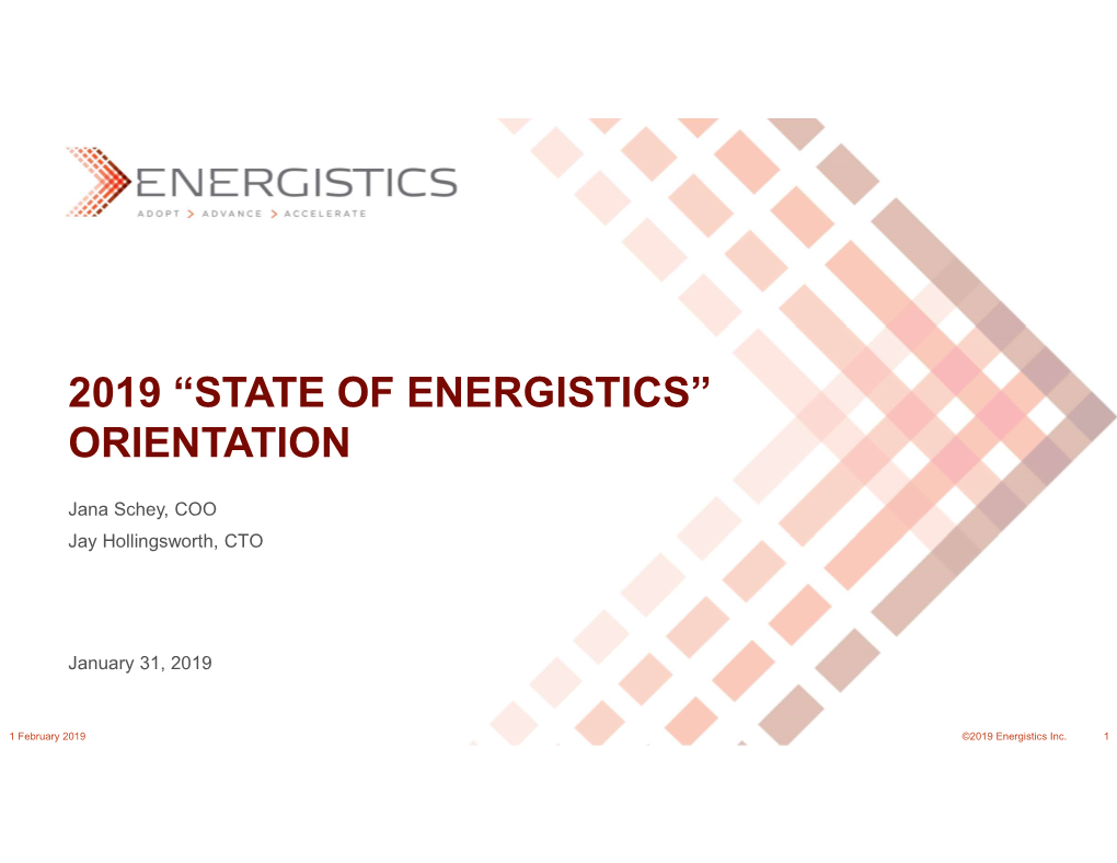 2019 “State of Energistics” Orientation