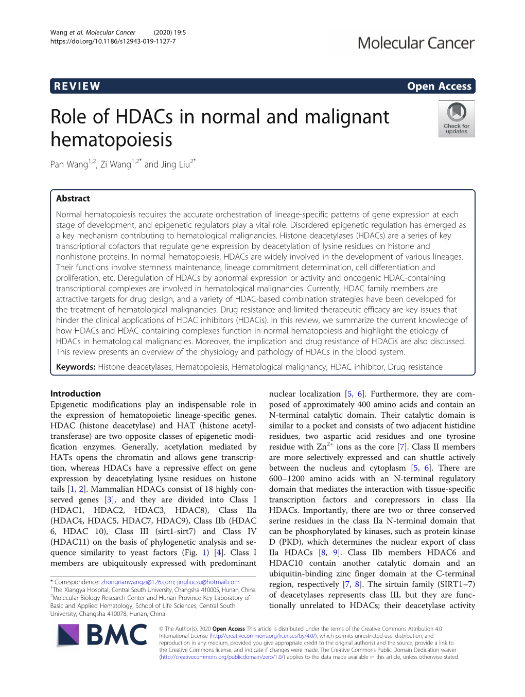 Role of Hdacs in Normal and Malignant Hematopoiesis Pan Wang1,2, Zi Wang1,2* and Jing Liu2*