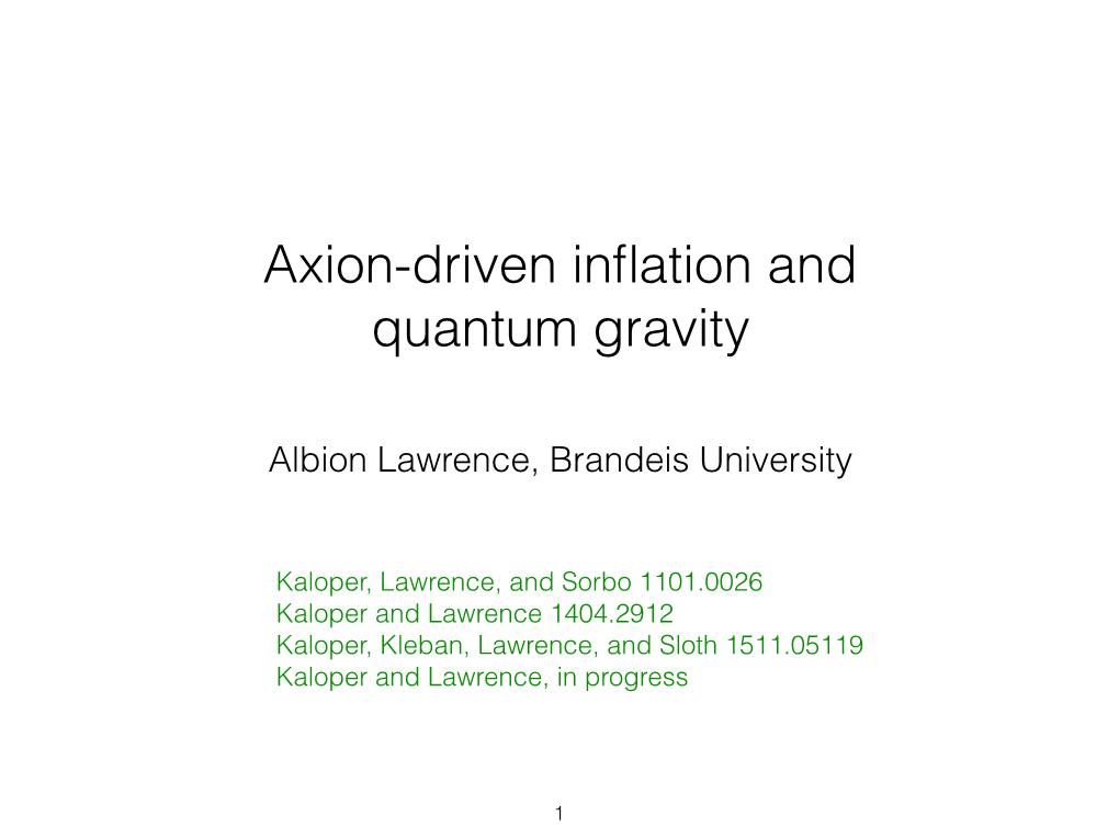 Axion-Driven Inflation and Quantum Gravity