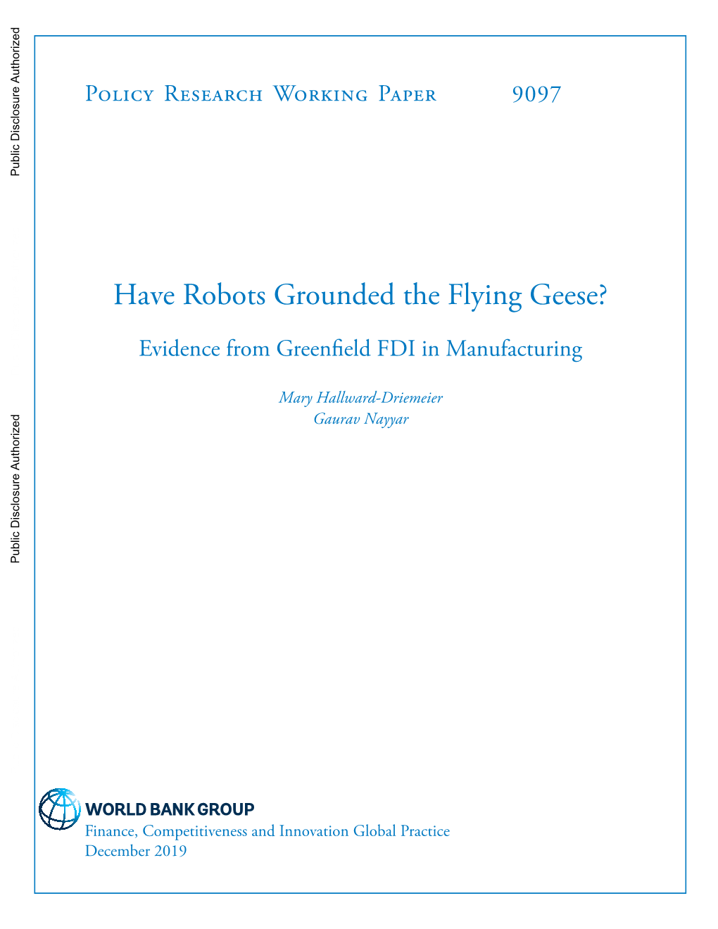 Have-Robots-Grounded-The-Flying-Geese-Evidence-From-Greenfield-FDI-In-Manufacturing.Pdf