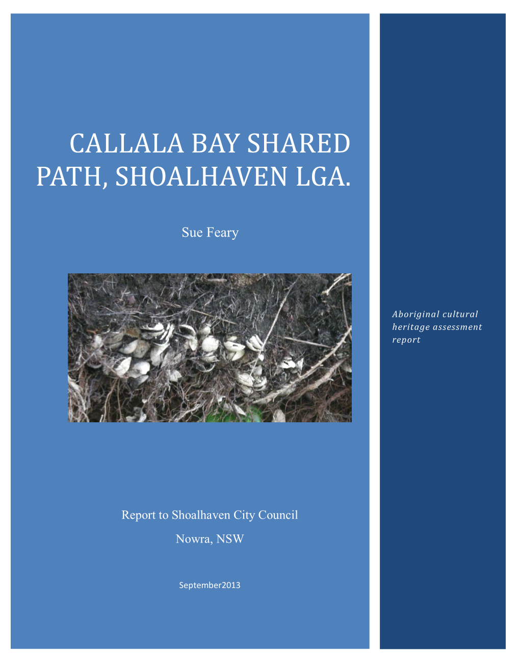 Callala Bay Shared Path, Shoalhaven Lga