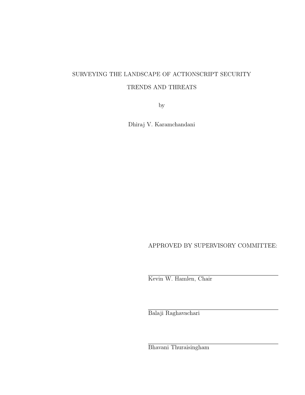 Surveying the Landscape of Actionscript Security