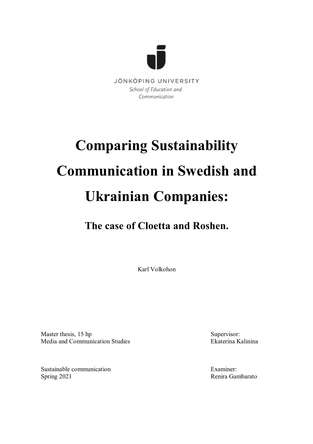 Comparing Sustainability Communication in Swedish and Ukrainian Companies