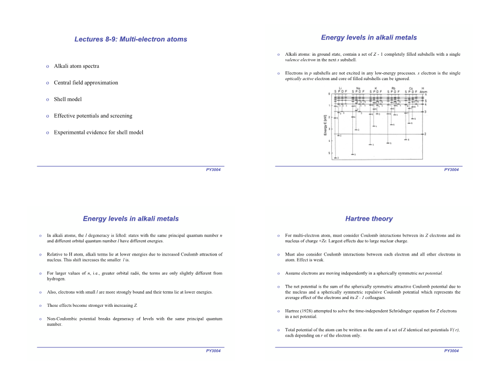 Lectures 8-9: Multi-Electron Atoms Energy Levels in Alkali Metals