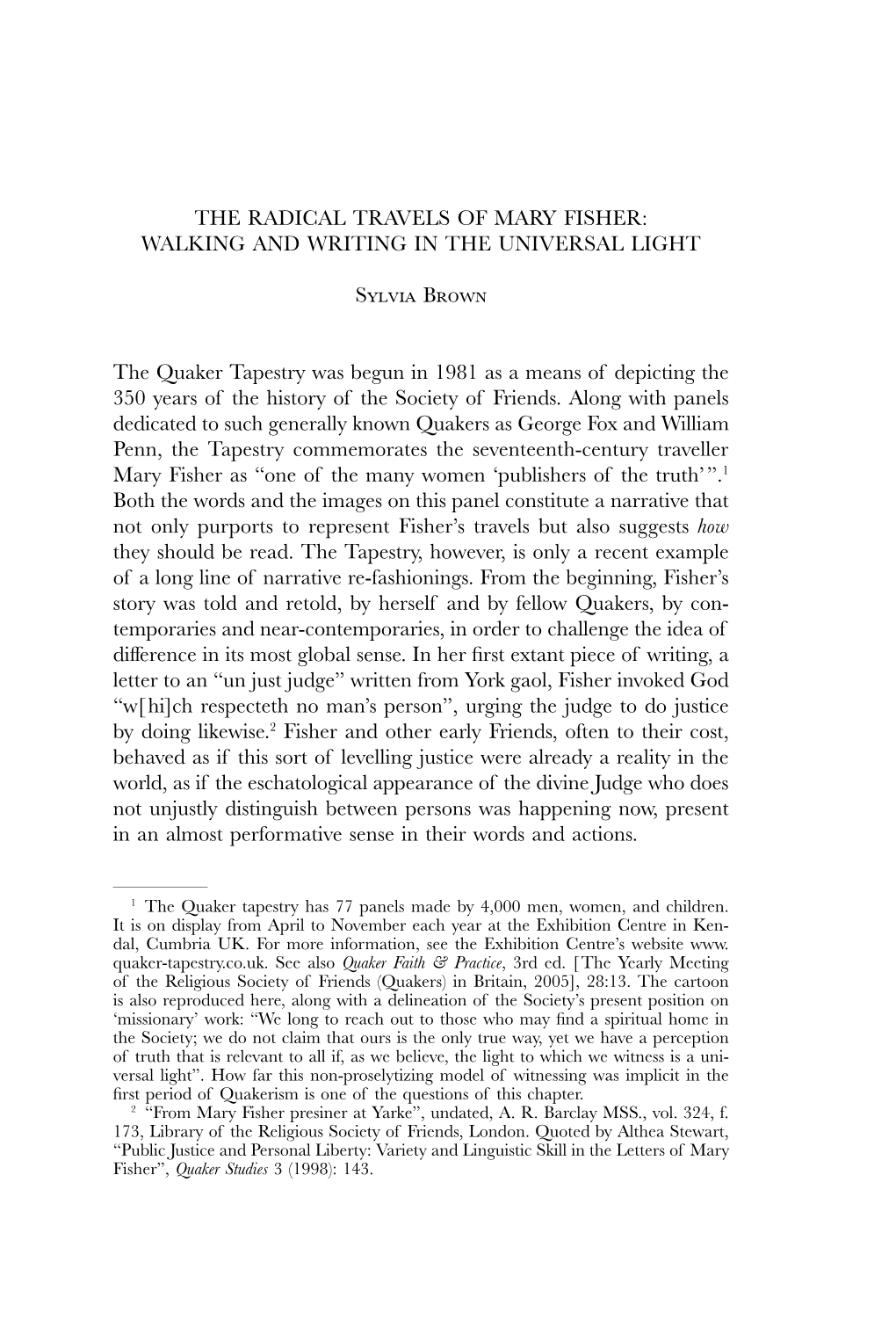 The Radical Travels of Mary Fisher: Walking and Writing in the Universal Light