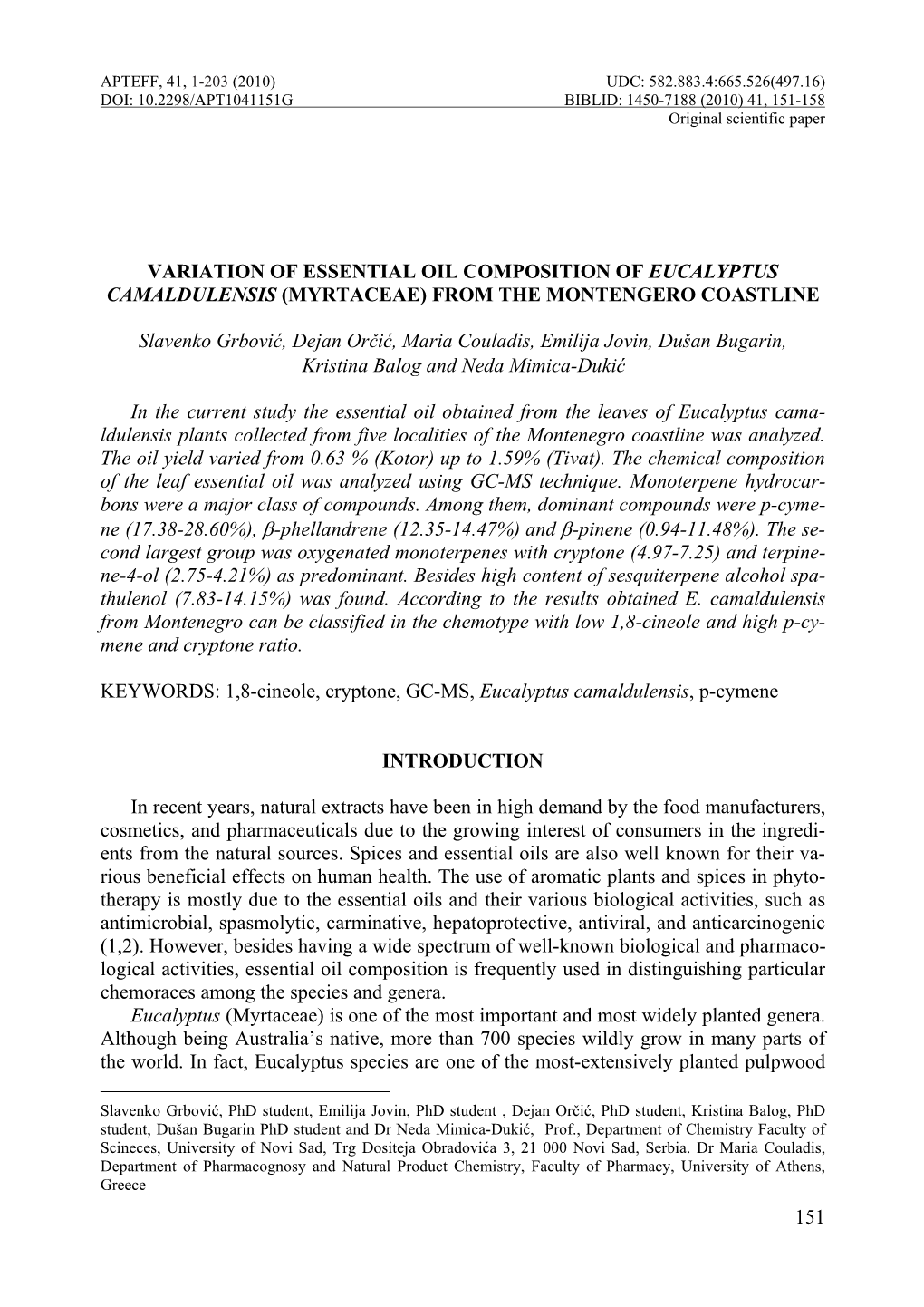 Variation of Essential Oil Composition of Eucalyptus Camaldulensis (Myrtaceae) from the Montengero Coastline