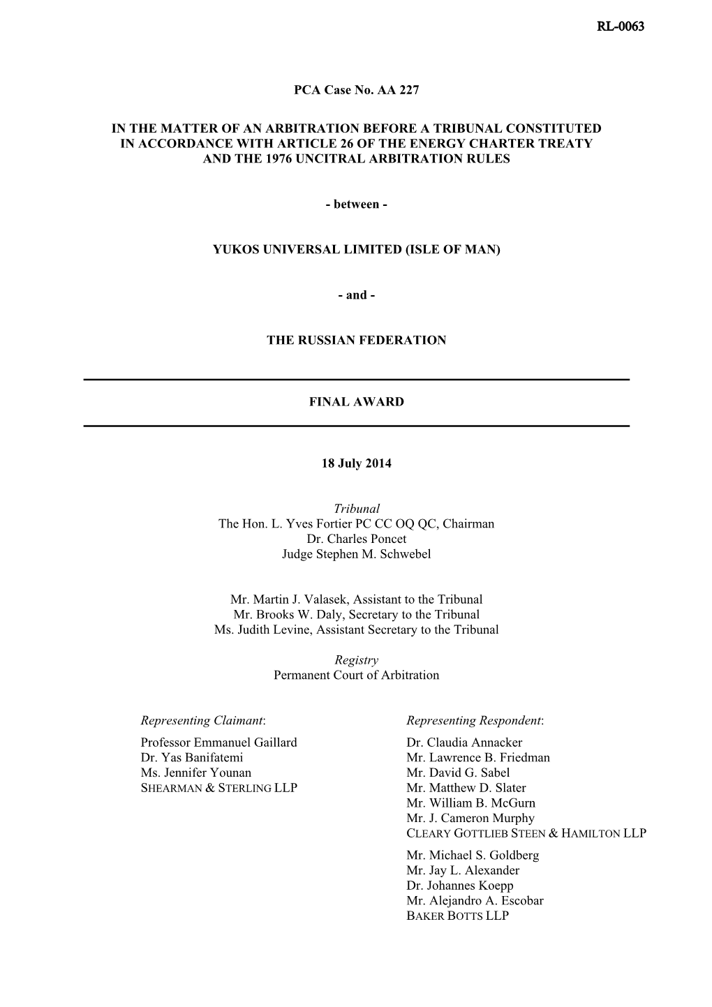 PCA Case No. AA 227 in the MATTER of an ARBITRATION BEFORE a TRIBUNAL CONSTITUTED in ACCORDANCE with ARTICLE 26 of the ENERGY CH