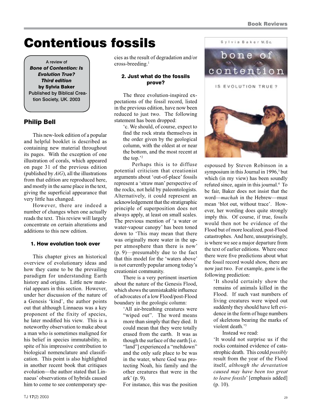Contentious Fossils Cies As the Result of Degradation And/Or a Review of Cross-Breeding.1 Bone of Contention: Is Evolution True? 2
