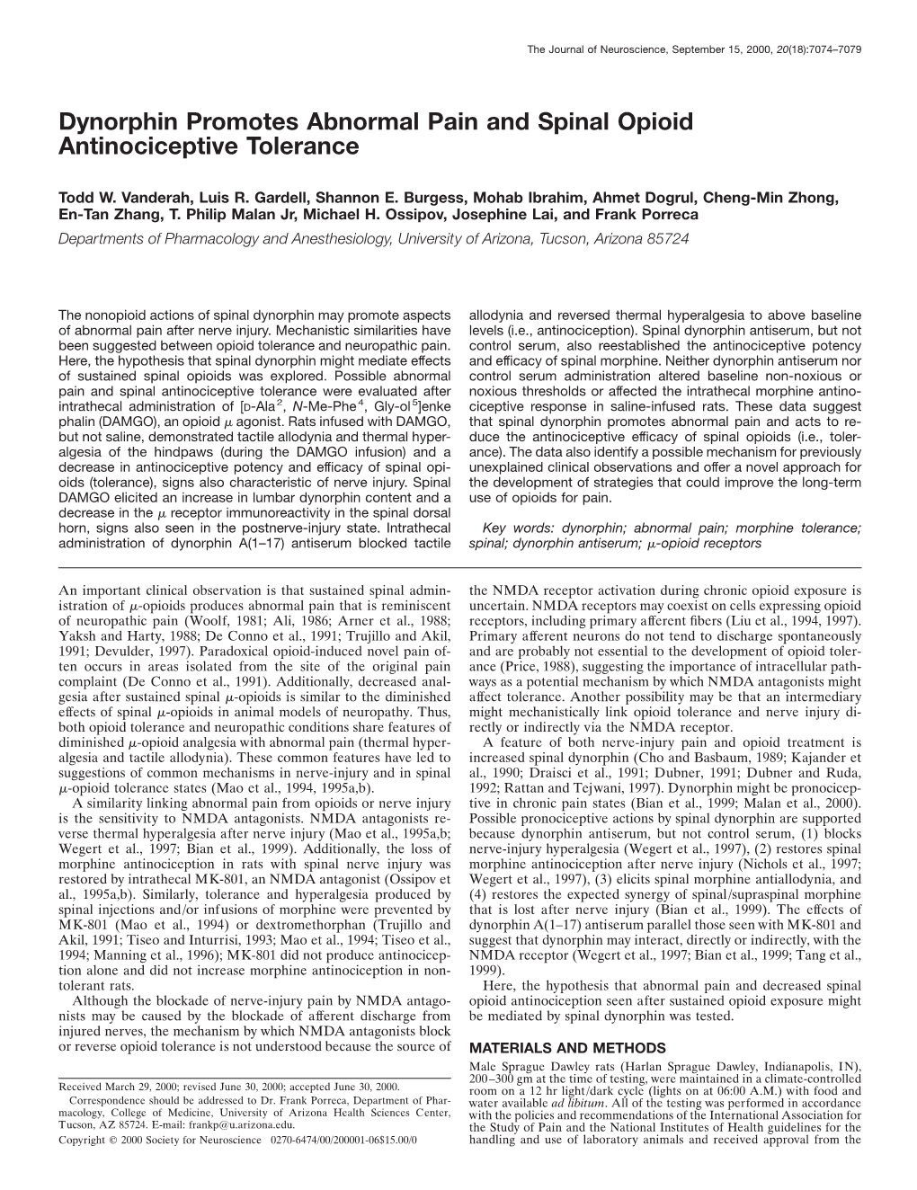 Dynorphin Promotes Abnormal Pain and Spinal Opioid Antinociceptive Tolerance