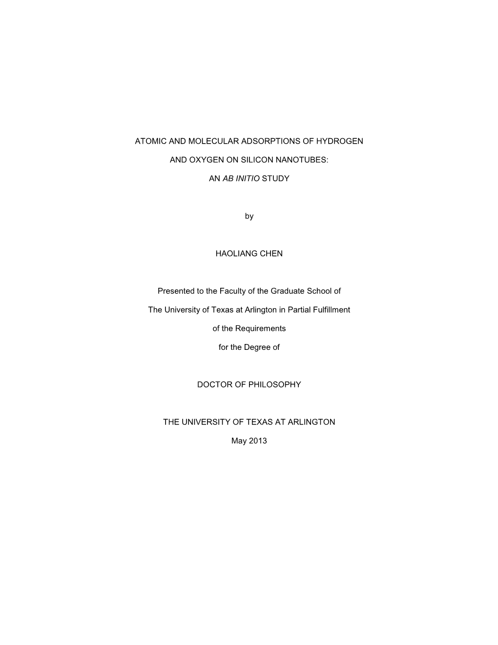 Atomic and Molecular Adsorptions of Hydrogen