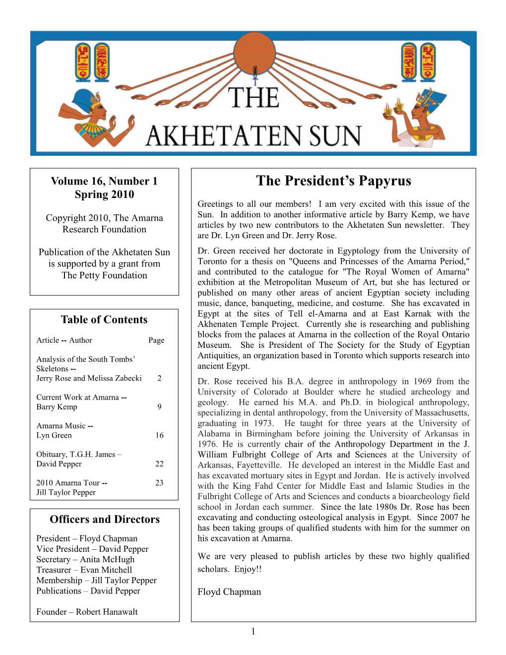 The President's Papyrus