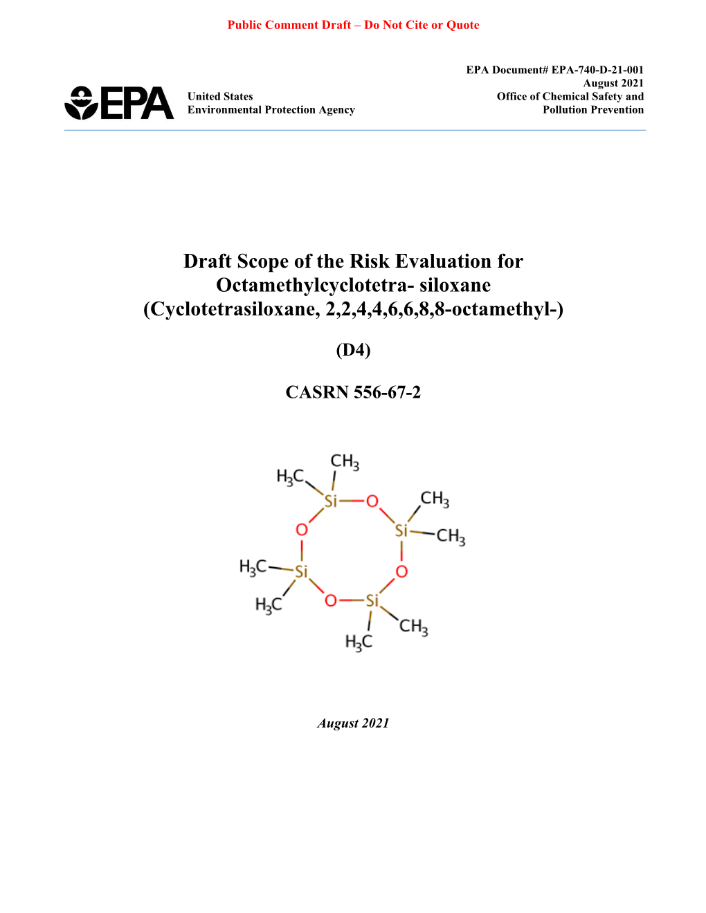 Draft Scope of the Risk Evaluation for D4