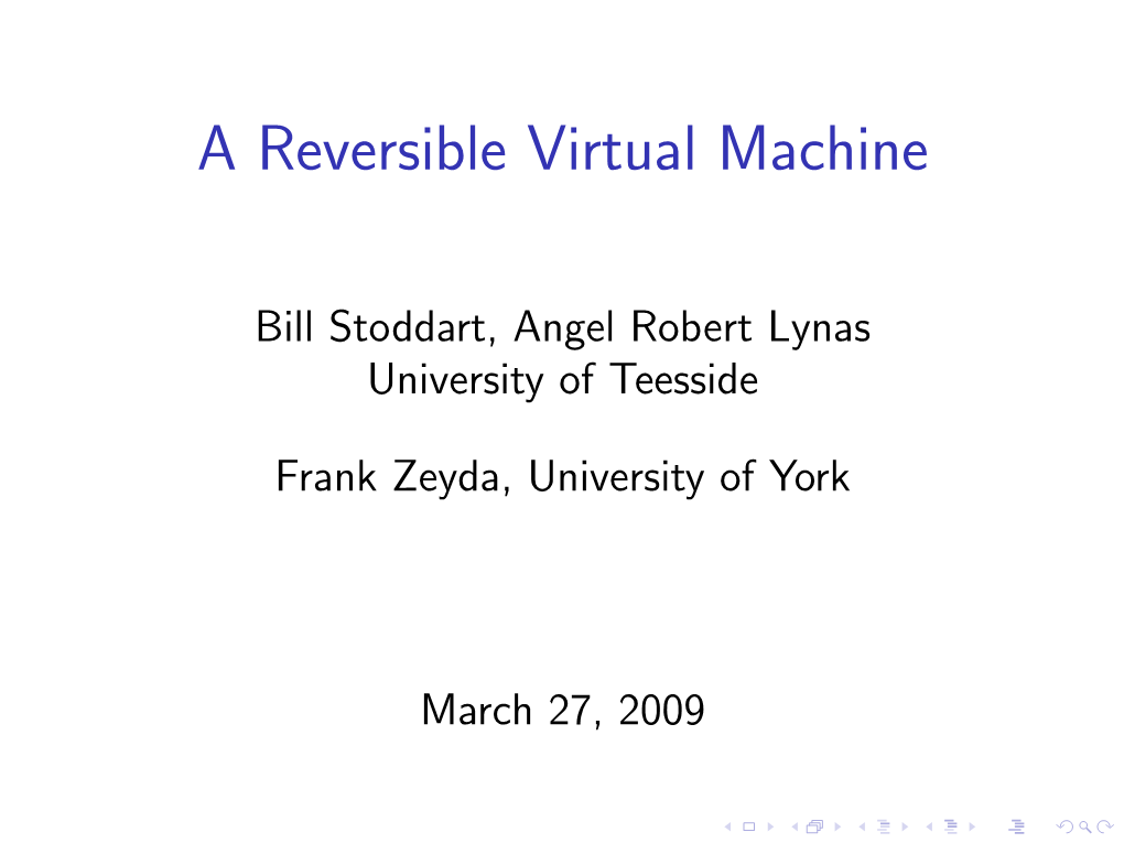 A Reversible Virtual Machine