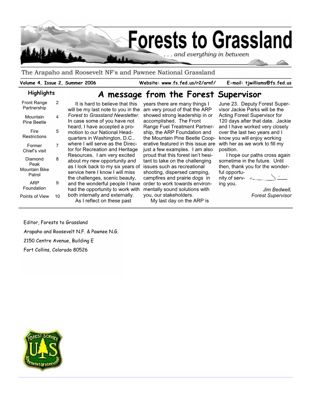 A Message from the Forest Supervisor Front Range 2 It Is Hard to Believe That This Years There Are Many Things I June 23