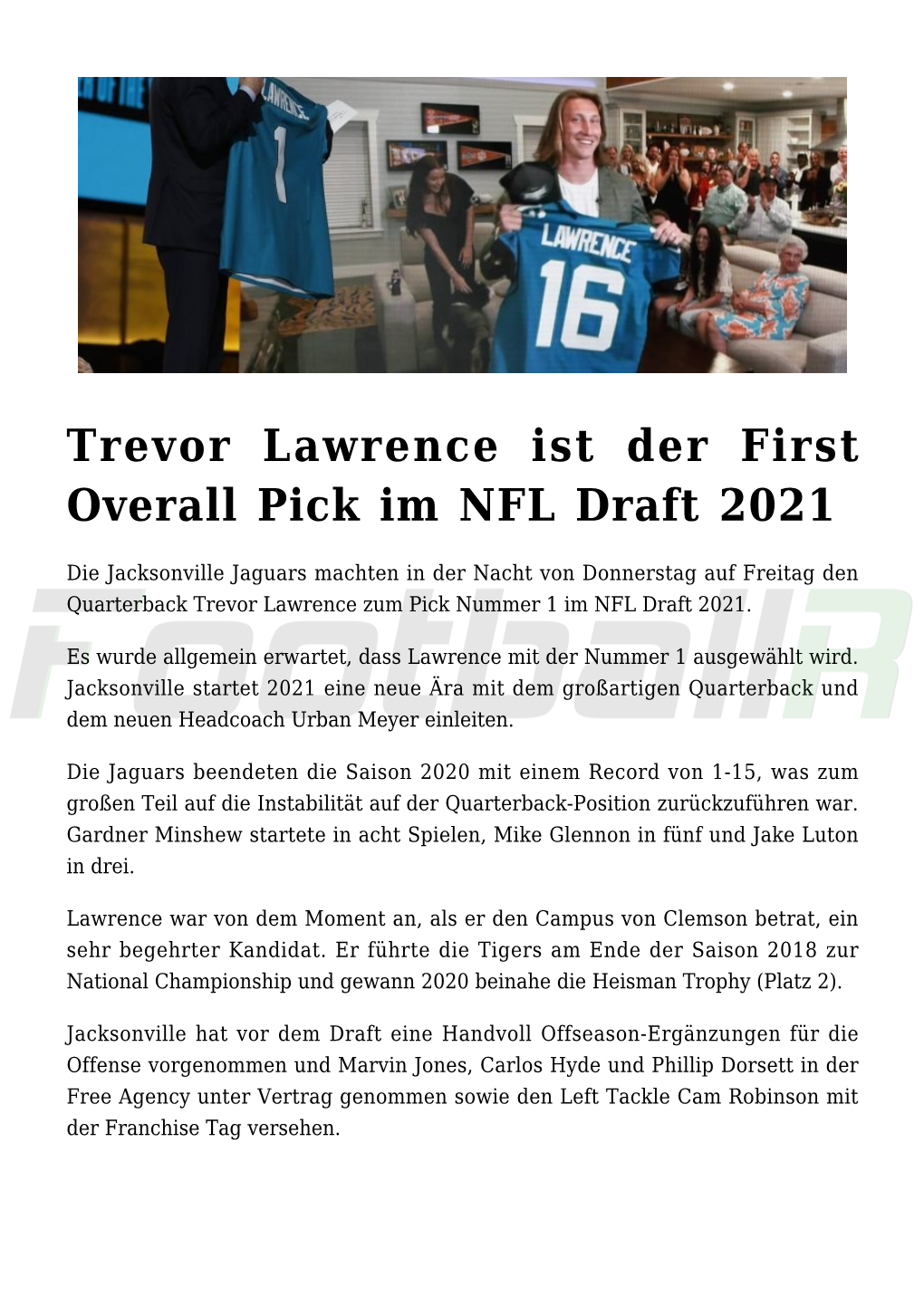 Trevor Lawrence Ist Der First Overall Pick Im NFL Draft 2021