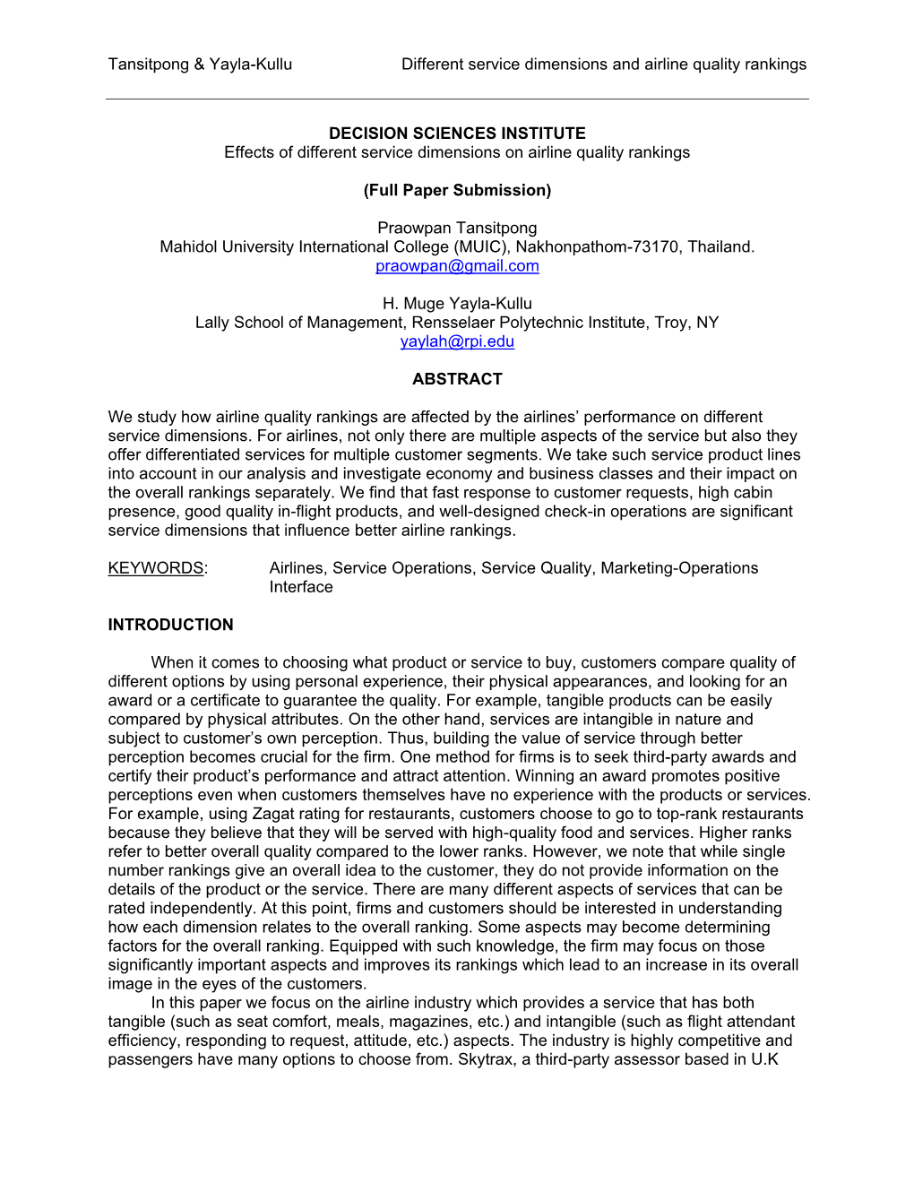 DECISION SCIENCES INSTITUTE Effects of Different Service Dimensions on Airline Quality Rankings