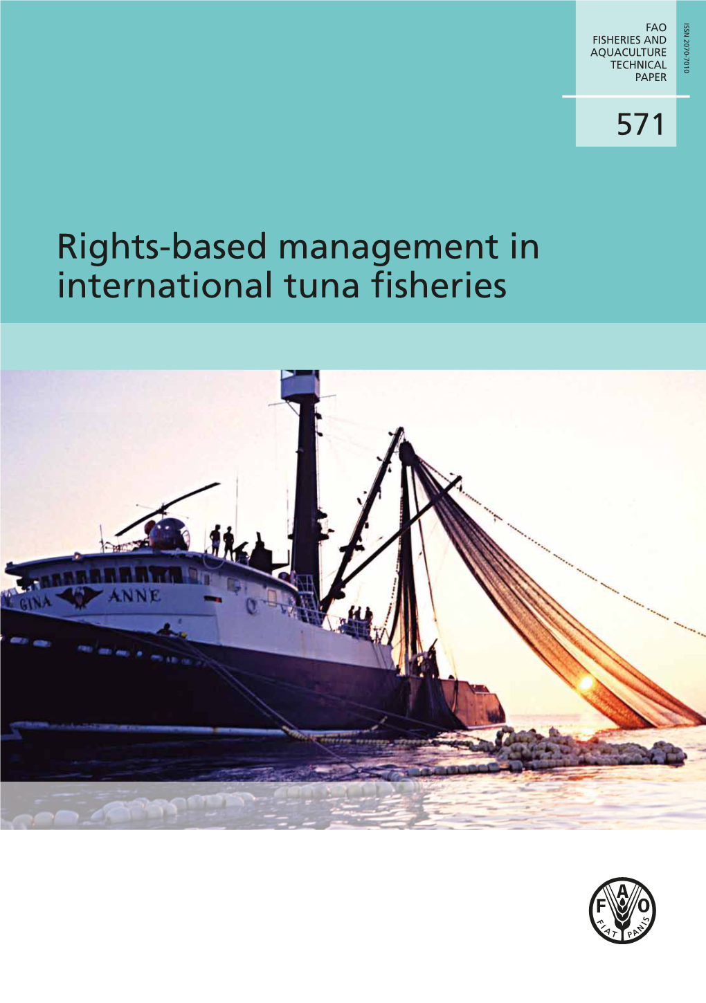 Rights-Based Management in International Tuna Fisheries