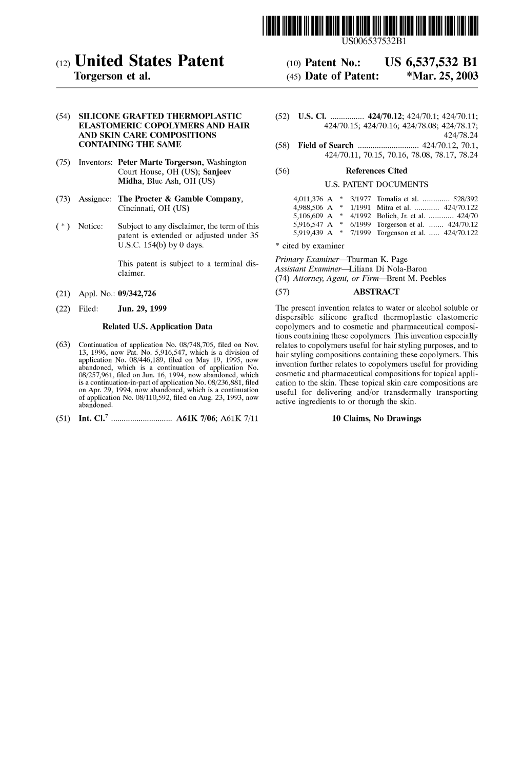United States Patent (10) Patent No.: US 6,537,532 B1 Torgerson Et Al