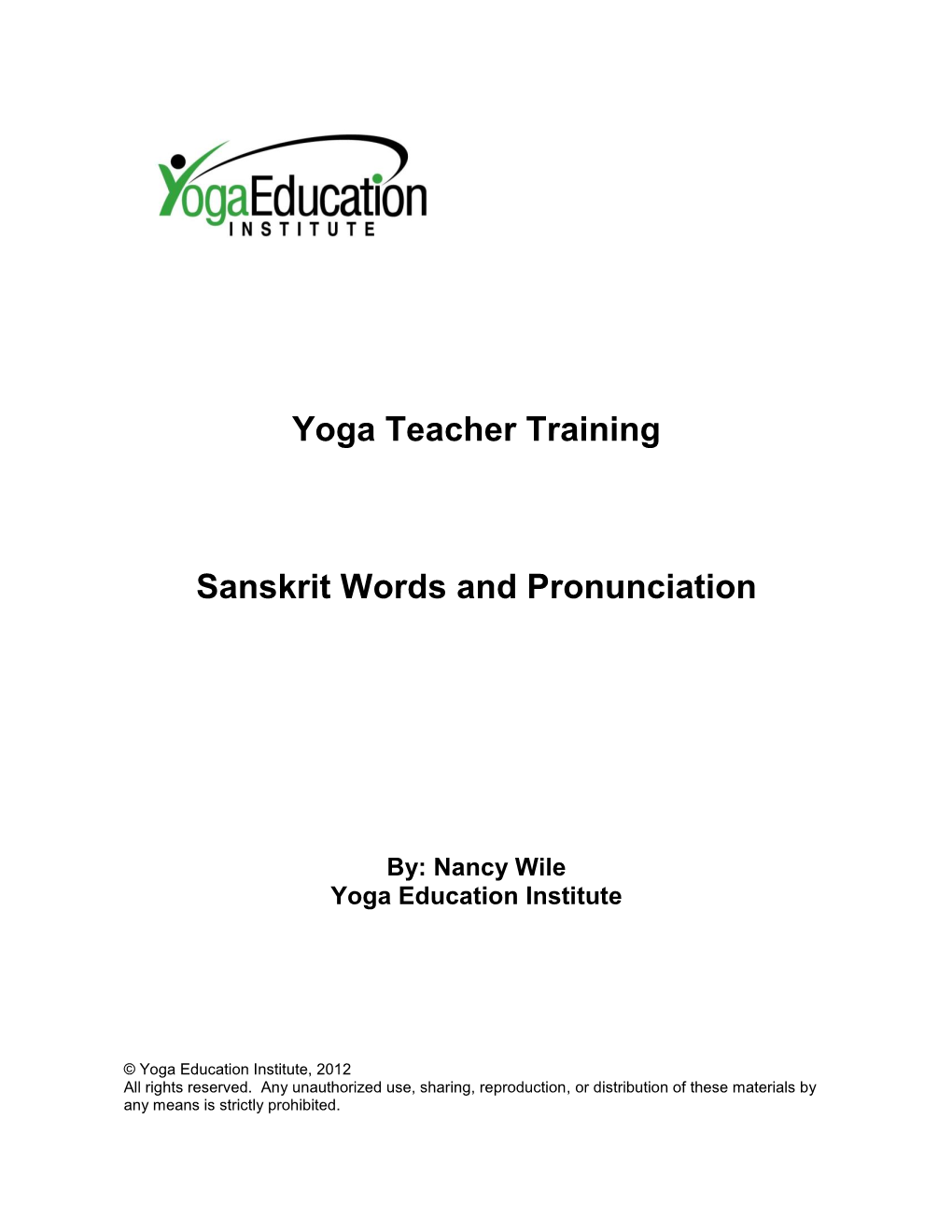 Yoga Teacher Training Sanskrit Words and Pronunciation