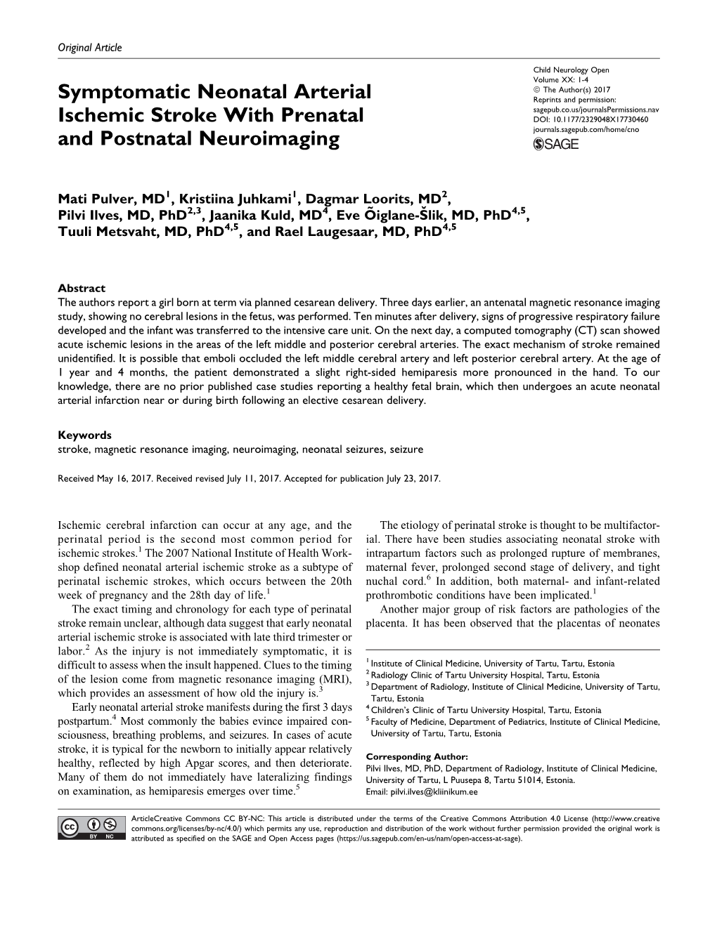 Symptomatic Neonatal Arterial Ischemic Stroke with Prenatal And