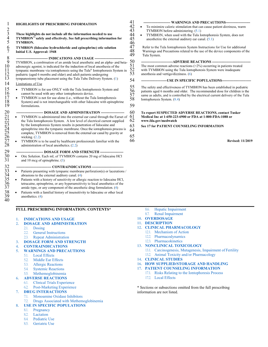 Full Prescribing Information: Contents* 1. Indications And