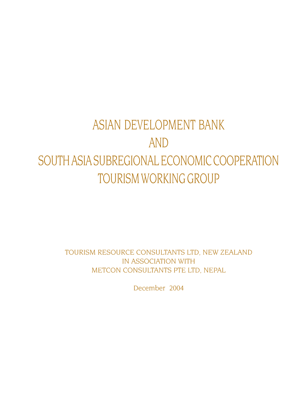 South Asia Subregional Economic Cooperation Tourism Development Plan