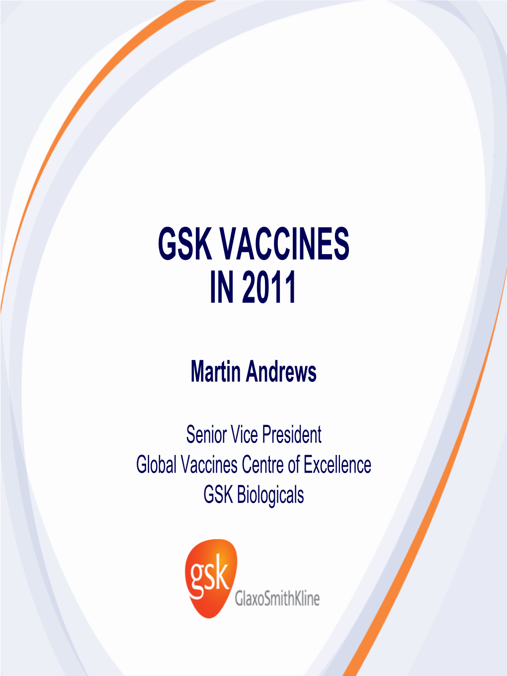Gsk Vaccines in 2011