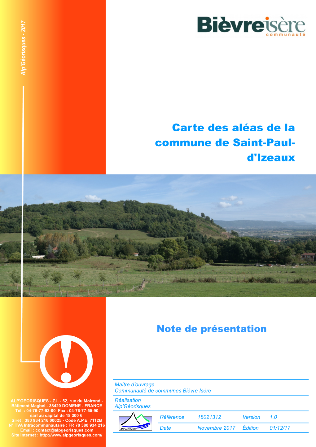 Carte Des Aléas De La Commune De Saint-Paul-D'izeaux Fichier SPI V1.0.Odt Référence 18021312 Proposition N° D1704036 Lucas Lheureux Chargé D’Études Tél