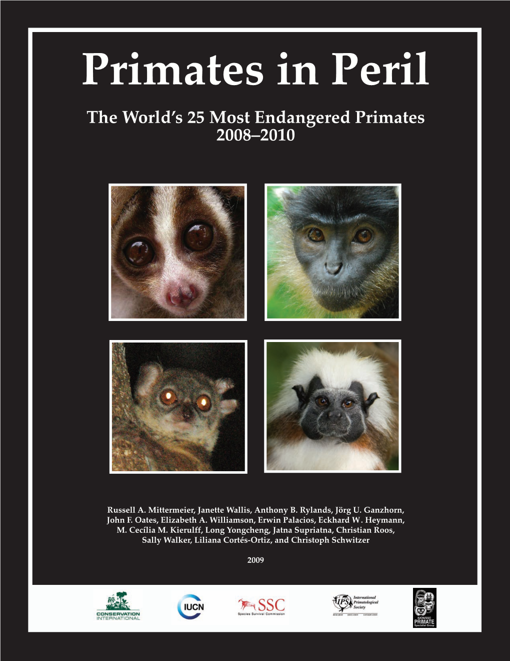Primates in Peril the World’S 25 Most Endangered Primates 2008–2010