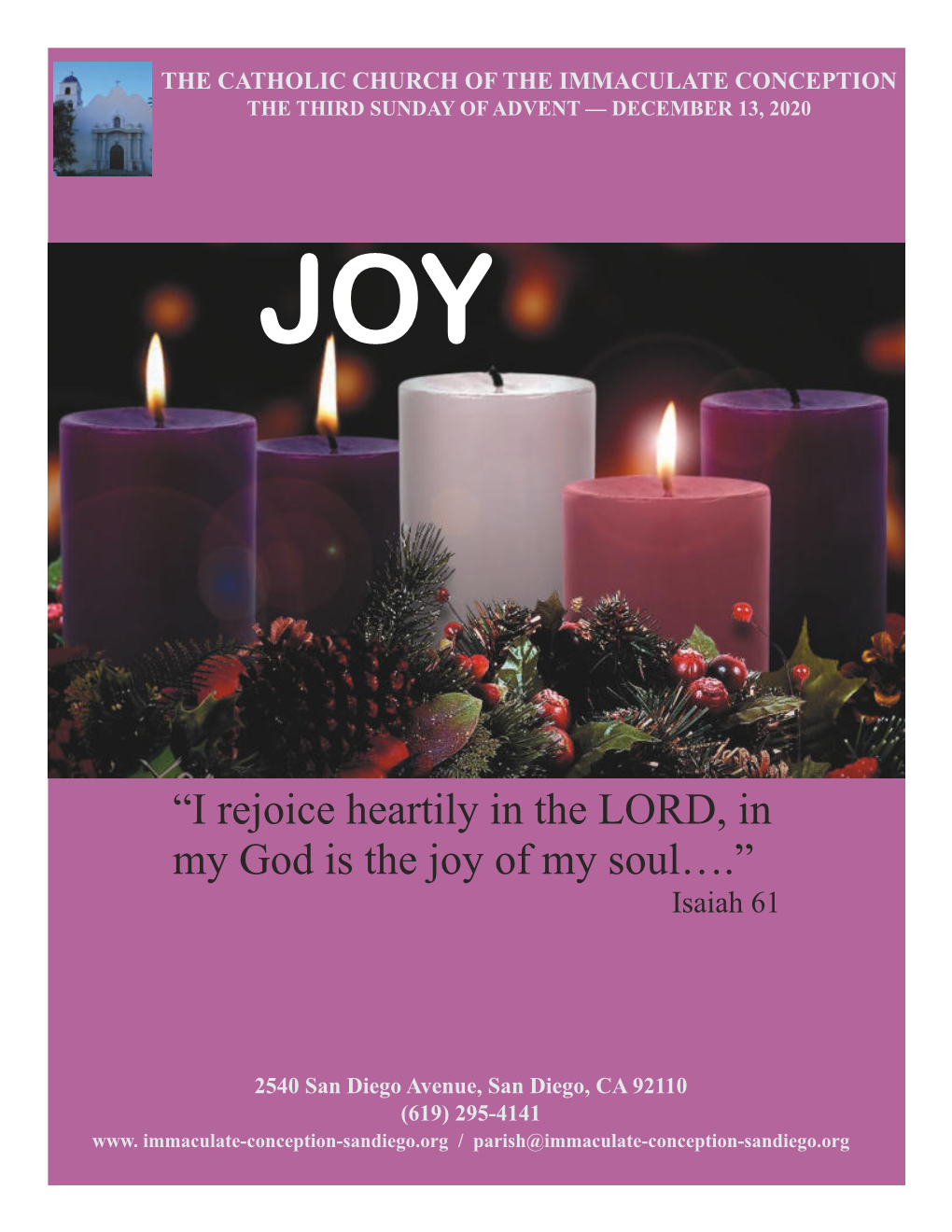 “I Rejoice Heartily in the LORD, in My God Is the Joy of My Soul….” Isaiah 61
