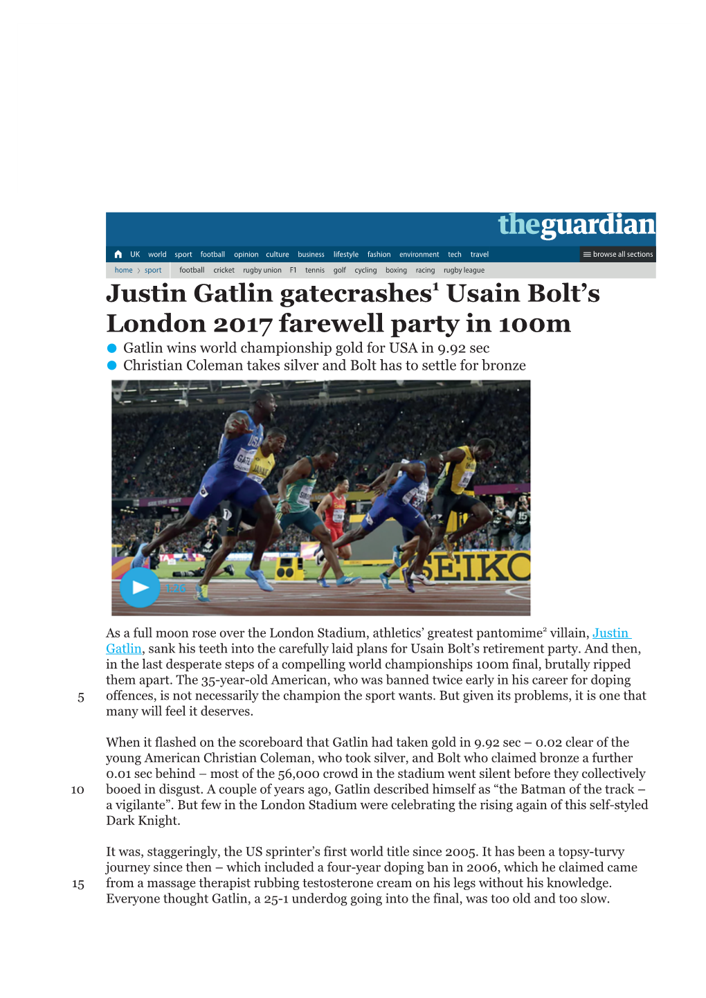 Justin Gatlin Gatecrashes1 Usain Bolt's London 2017 Farewell Party In
