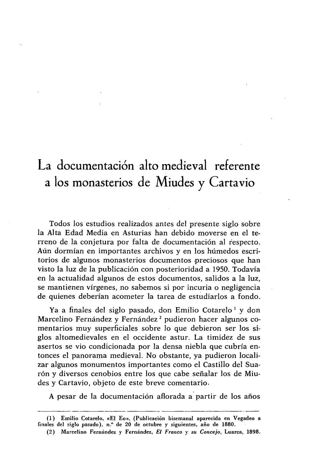 La Documentación Alto Medieval Referente a Los Monasterios De Miudes Y Cartavio