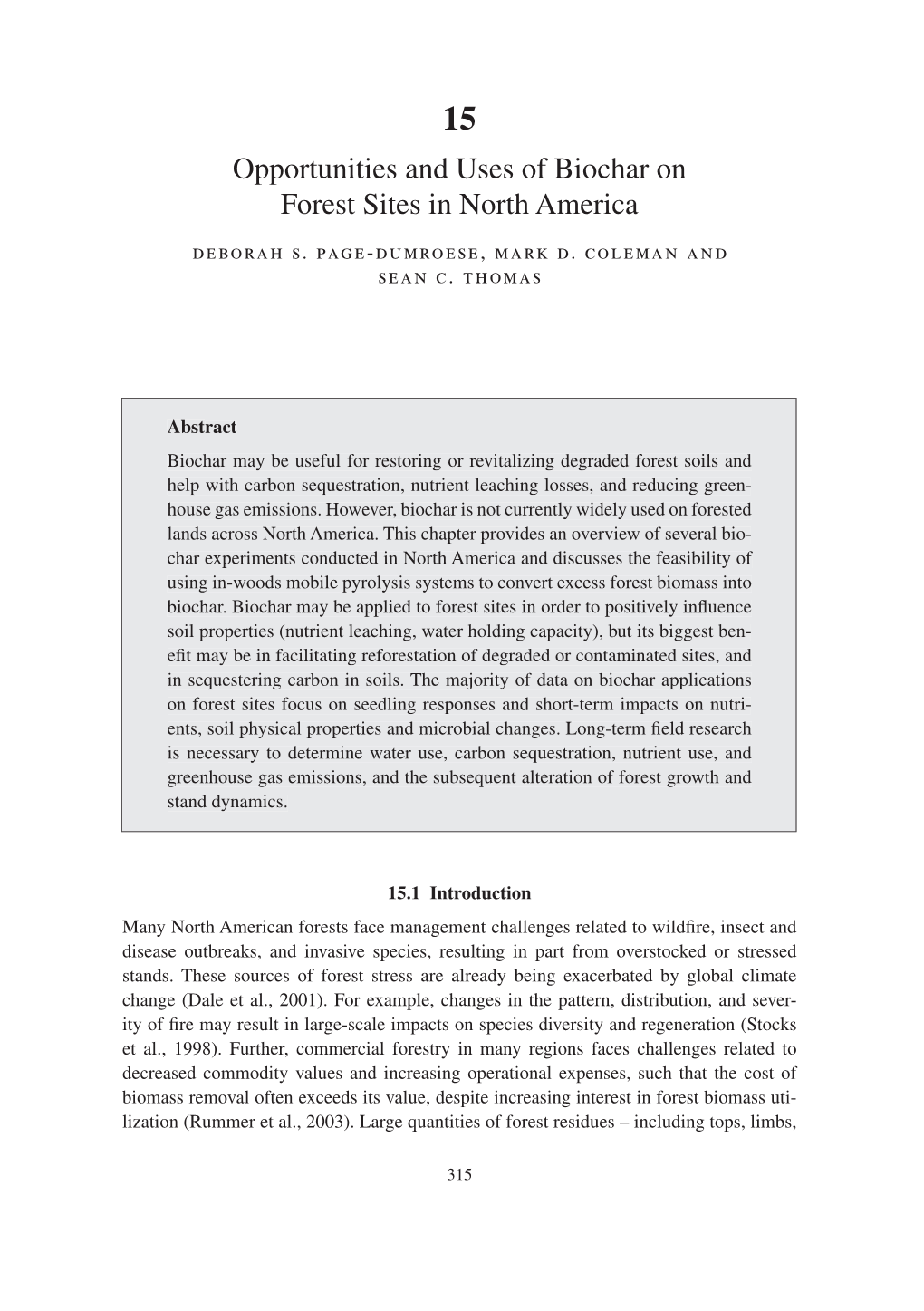 Opportunities and Uses of Biochar on Forest Sites in North America