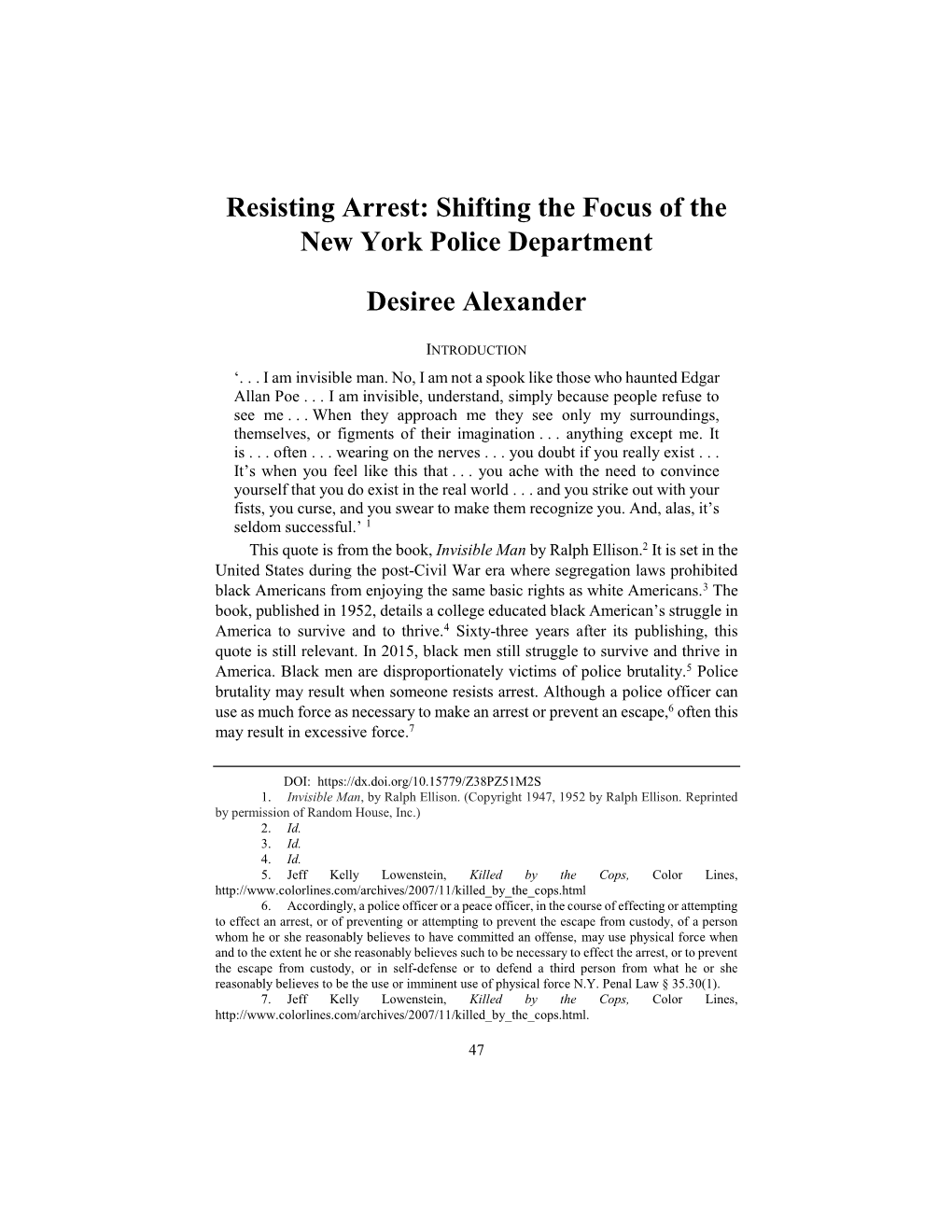 Resisting Arrest: Shifting the Focus of the New York Police Department