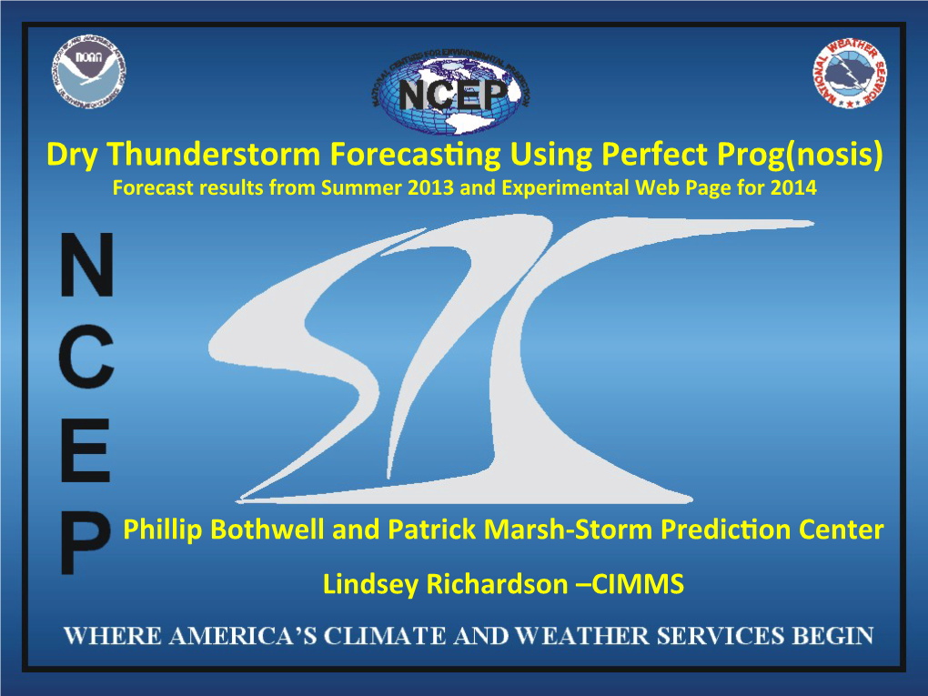 Dry Thunderstorm Forecassng Using Perfect Prog(Nosis)