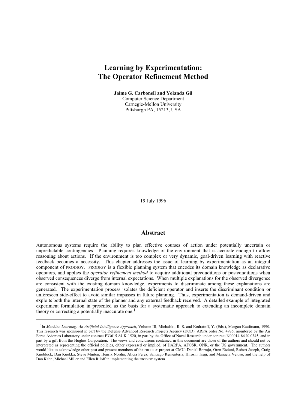 Learning by Experimentation: the Operator Refinement Method