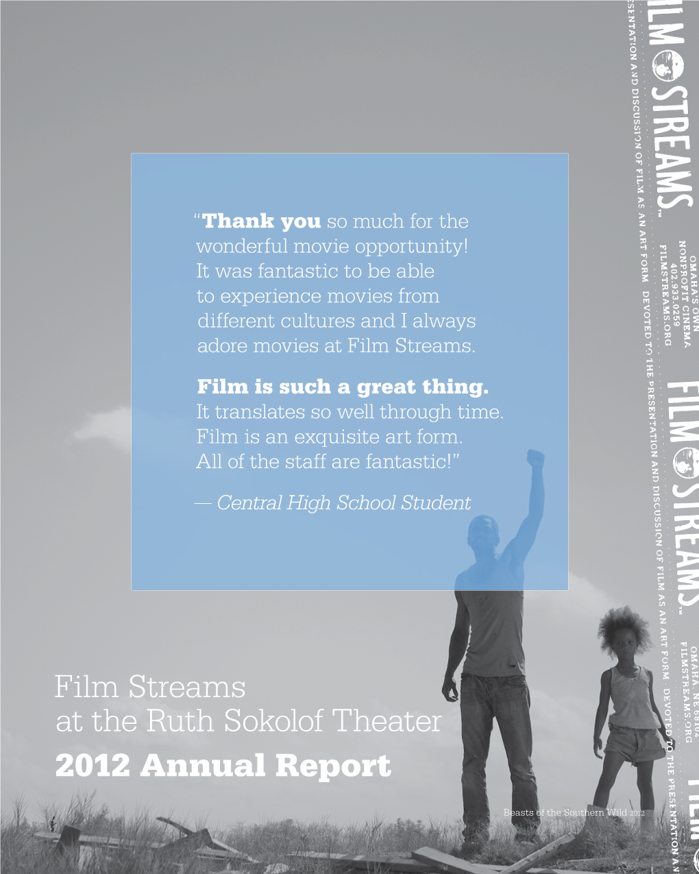 Film Streams at the Ruth Sokolof Theater 2012 Annual Report